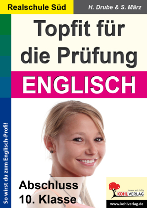 Topfit für die Prüfung / Englisch (Realschule)