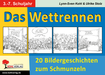 Das Wettrennen - 20 Bildergeschichten zum Schmunzeln