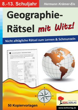 Geographie-Rätsel mit Witz! - 8.-13. Schuljahr