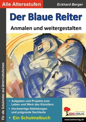 Der Blaue Reiter anmalen und weitergestalten
