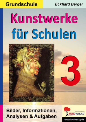 Kunstwerke für Schulen / Band 3 (Grundschule)