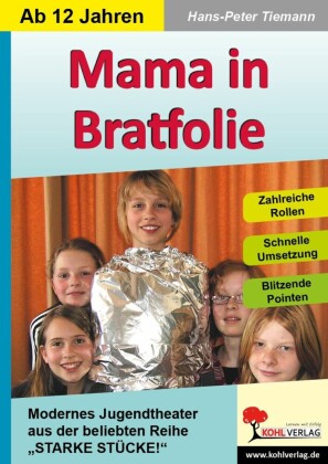 Mama in Bratfolie