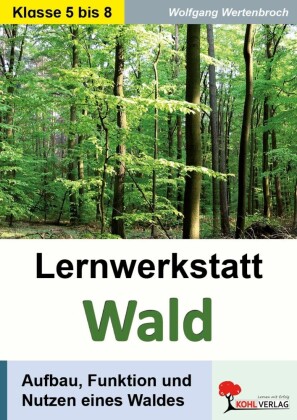 Lernwerkstatt Der Wald