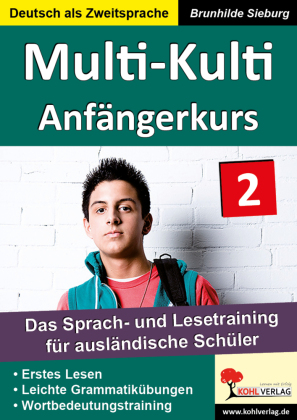 Multi-Kulti - Deutsch als Zweitsprache