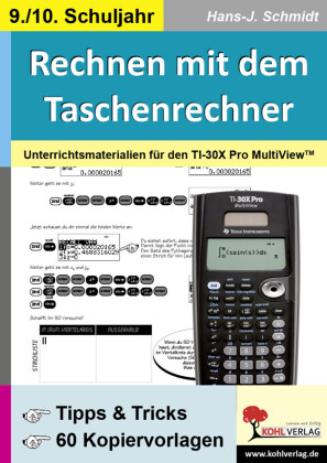 Rechnen mit dem Taschenrechner - 9./10. Schuljahr