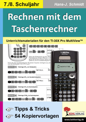 Rechnen mit dem Taschenrechner - 7./8. Schuljahr