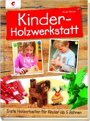 Kinder-Holzwerkstatt