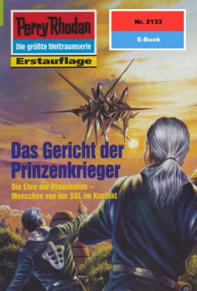 Perry Rhodan 2133: Das Gericht der Prinzenkrieger