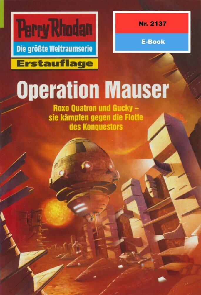 Perry Rhodan 2137: Operation Mauser main product photo