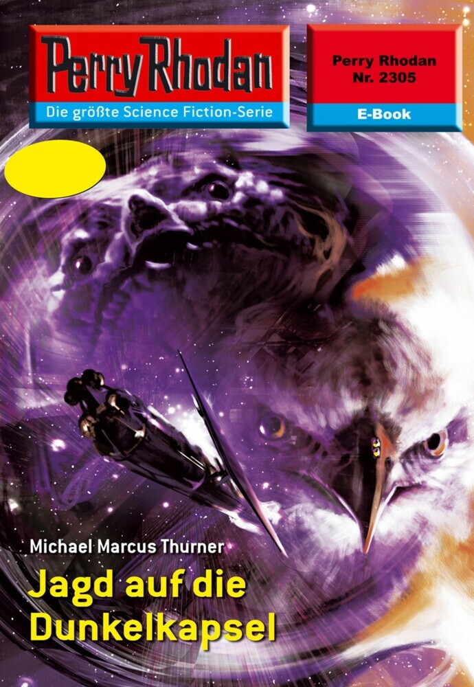 Perry Rhodan 2305: Jagd auf die Dunkelkapsel main product photo