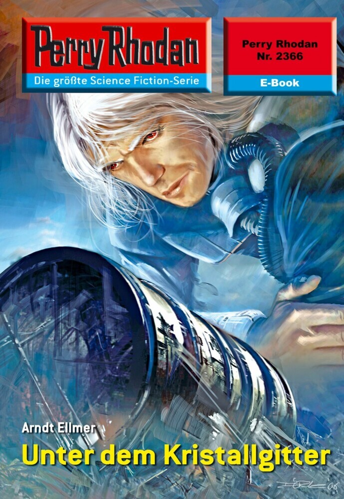 Perry Rhodan 2366: Unter dem Kristallgitter main product photo