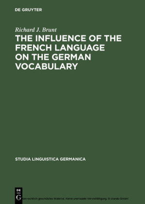The Influence of the French Language on the German Vocabulary