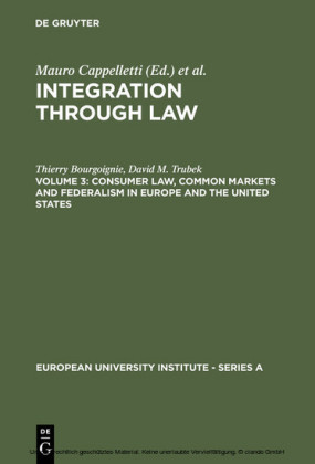 Consumer Law, Common Markets and Federalism in Europe and the United States