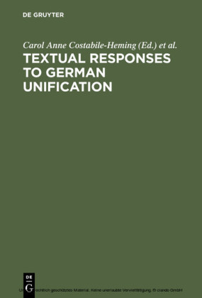 Textual Responses to German Unification