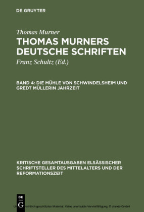 Die Mühle von Schwindelsheim und Gredt Müllerin Jahrzeit