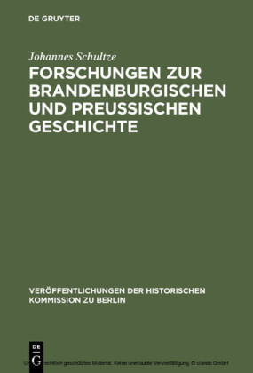 Forschungen zur brandenburgischen und preussischen Geschichte