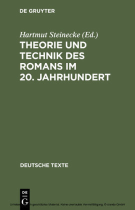 Theorie und Technik des Romans im 20. Jahrhundert