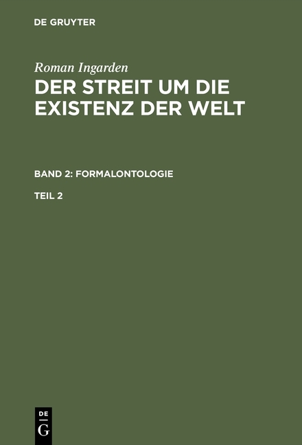 Roman Ingarden: Der Streit um die Existenz der Welt. Band 2: Formalontologie. Teil 2. Bd.2/2 main product photo
