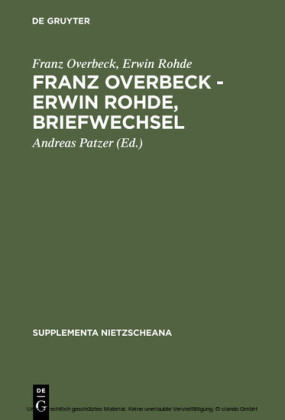 Franz Overbeck - Erwin Rohde, Briefwechsel
