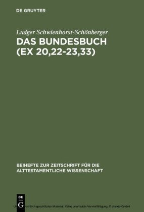 Das Bundesbuch (Ex 20,22-23,33)
