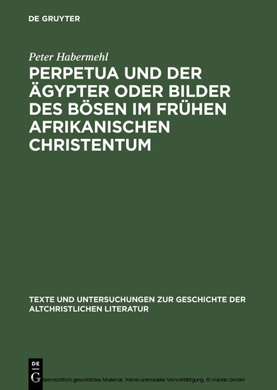 Perpetua und der Ägypter oder Bilder des Bösen im frühen afrikanischen Christentum main product photo