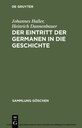 Der Eintritt der Germanen in die Geschichte