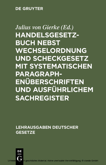 Handelsgesetzbuch nebst Wechselordnung und Scheckgesetz mit systematischen Paragraphenüberschriften und ausführlichem Sachregister main product photo