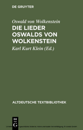 Die Lieder Oswalds von Wolkenstein