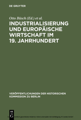 Industrialisierung und Europäische Wirtschaft im 19. Jahrhundert