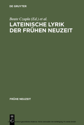 Lateinische Lyrik der Frühen Neuzeit