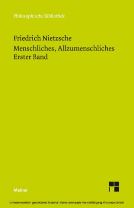 Menschliches, Allzumenschliches. Erster Band