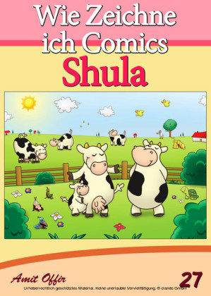 Zeichnen Bücher: Wie Zeichne ich Comics - Shula