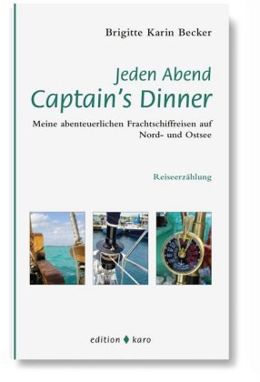 Jeden Abend Captain's Dinner