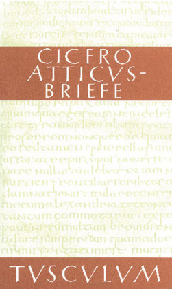 Atticus-Briefe / Epistulae ad Atticum