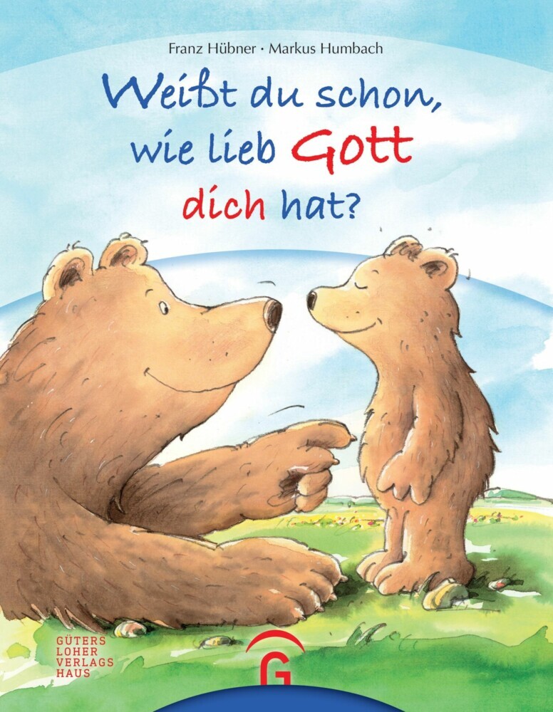 Weißt du schon, wie lieb Gott dich hat? main product photo