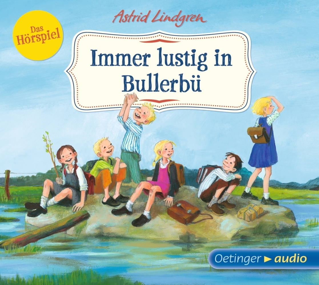 Wir Kinder aus Bullerbü 3. Immer lustig in Bullerbü, 1 Audio-CD main product photo