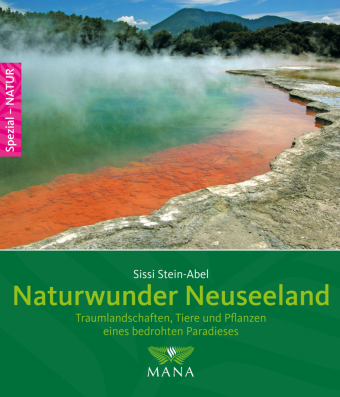 Naturwunder Neuseelands