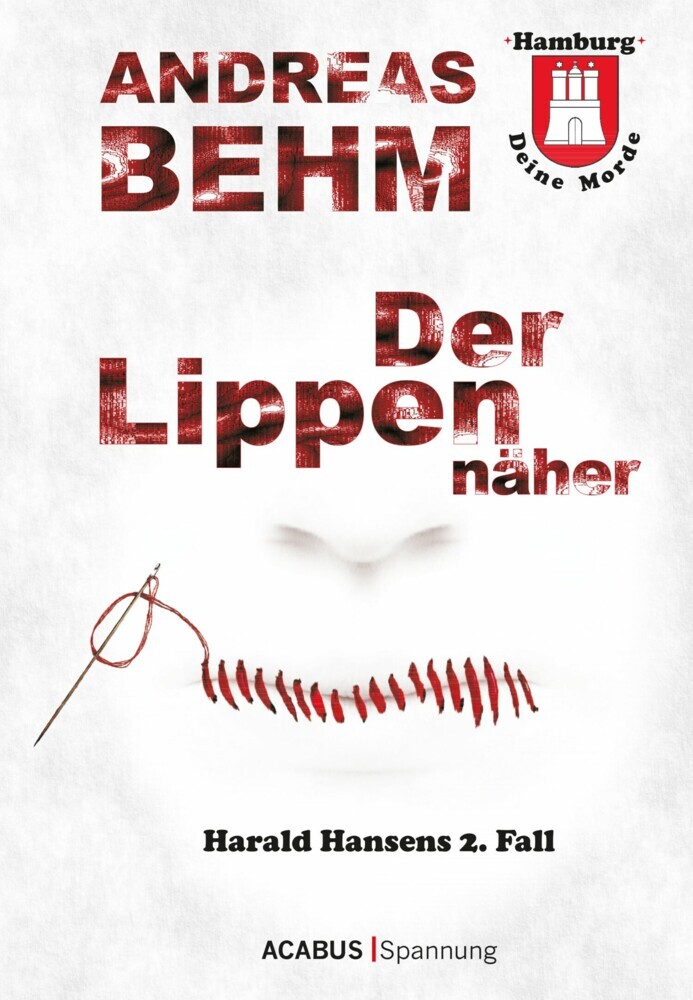 Hamburg - Deine Morde. Der Lippennäher main product photo