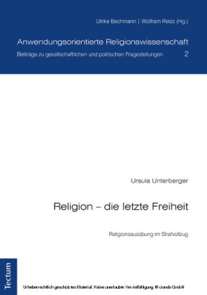 Religion - die letzte Freiheit