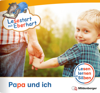 Lesestart mit Eberhart: Papa und ich