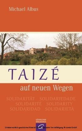 Taizé auf neuen Wegen