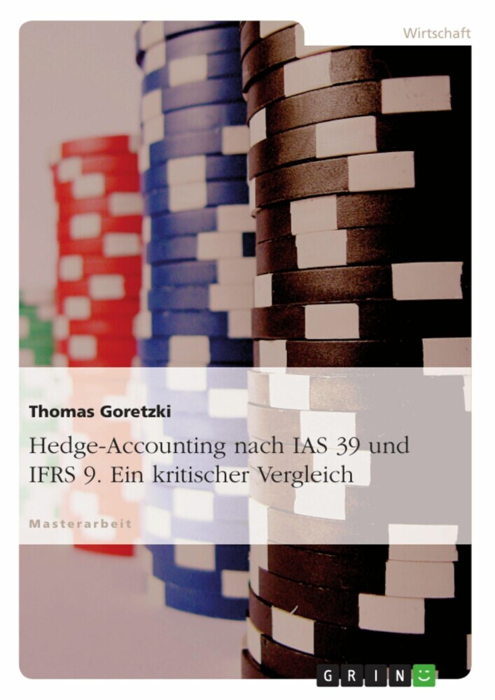 Hedge-Accounting nach IAS 39 und IFRS 9. Ein kritischer Vergleich main product photo