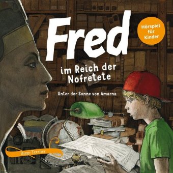 Fred im Reich der Nofretete, 2 Audio-CD