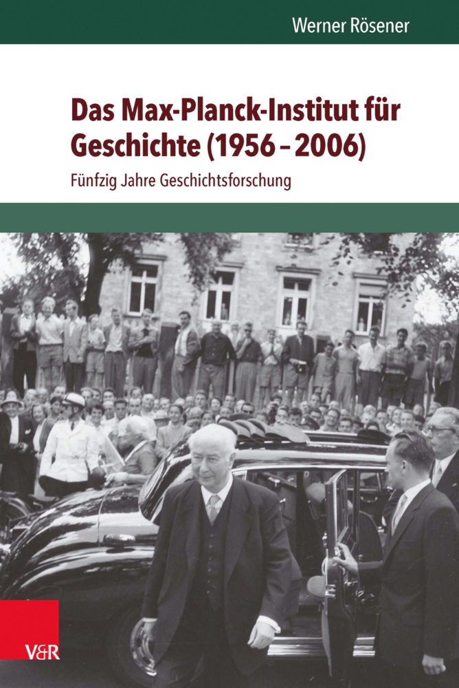 Das Max-Planck-Institut für Geschichte (1956 - 2006 ) main product photo