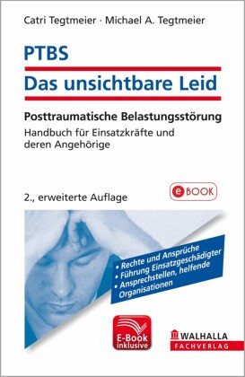 PTBS - Das unsichtbare Leid