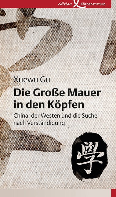 Die Große Mauer in den Köpfen main product photo