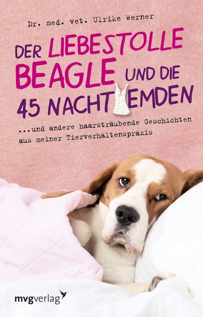 Der liebestolle Beagle und die 45 Nachthemden main product photo