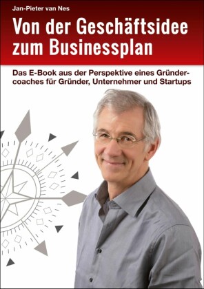 Von der Geschäftsidee zum Businessplan