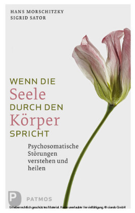 Wenn die Seele durch den Körper spricht