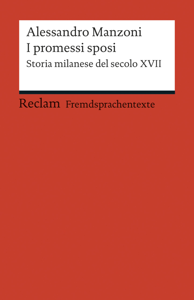 I promessi sposi. Storia milanese del secolo XVII. Edizione ridotta (Fremdsprachentexte) main product photo